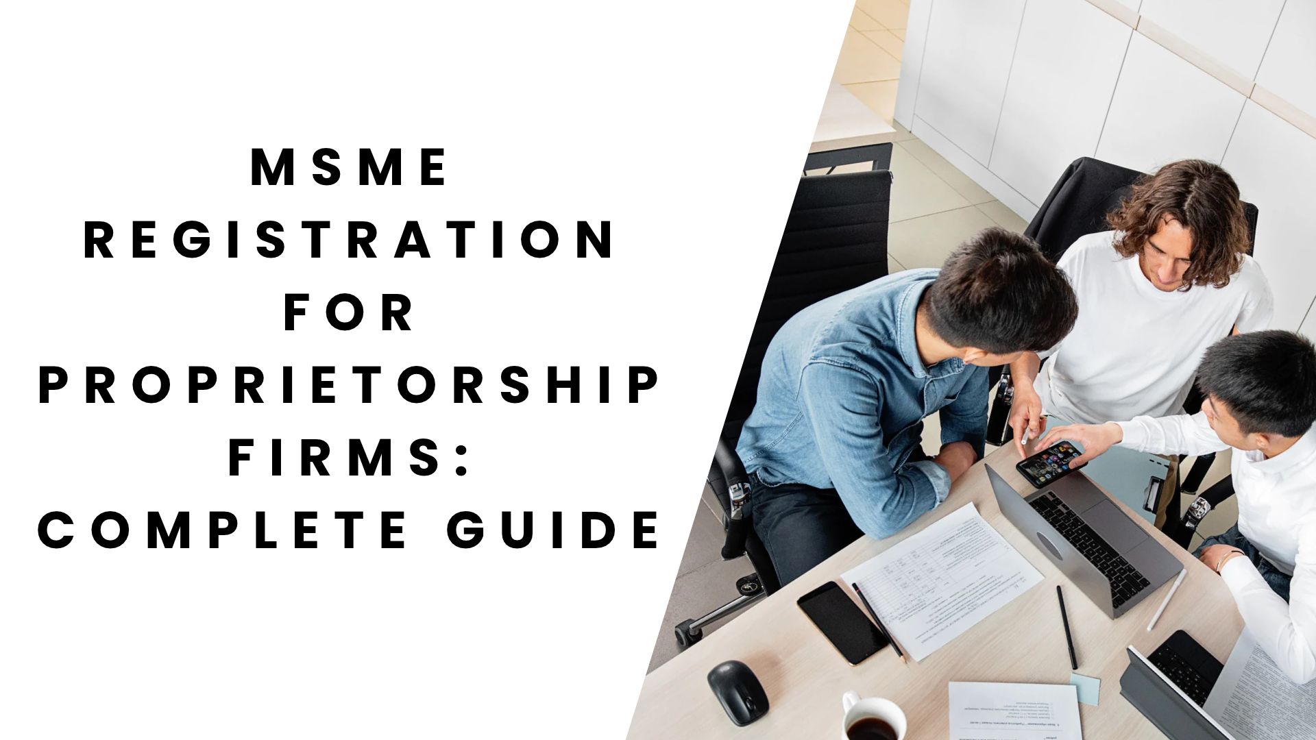 MSME Registration for Proprietorship Firms_ Complete Guide