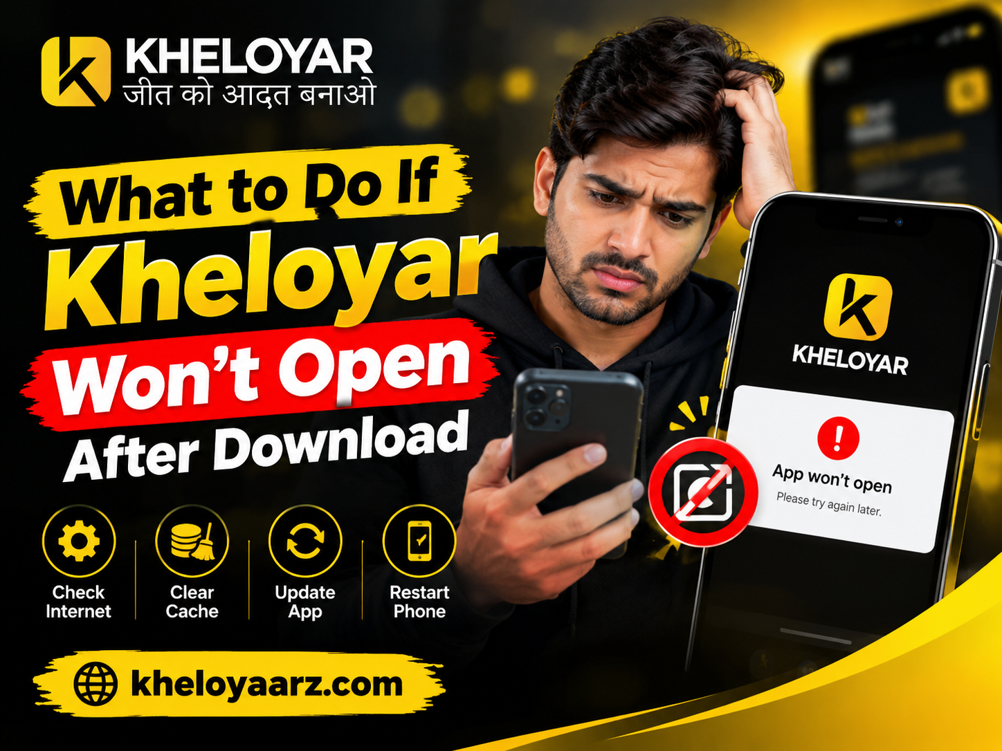 What to Do If Kheloyar Won’t Open After Download