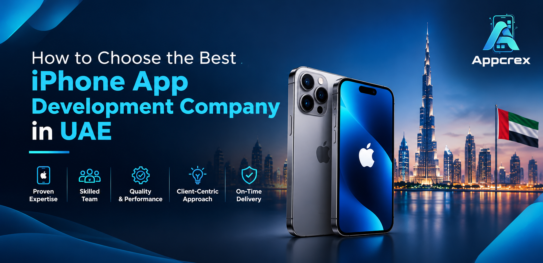 How to Choose the Best iPhone App Development Company in UAE
